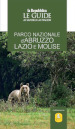 Parco nazionale d'Abruzzo, Lazio e Molise. Le guide ai sapori e ai piaceri